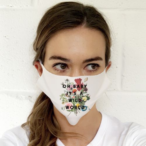 Oh Baby It's A Wild World - face cover mask by The 13 Prints