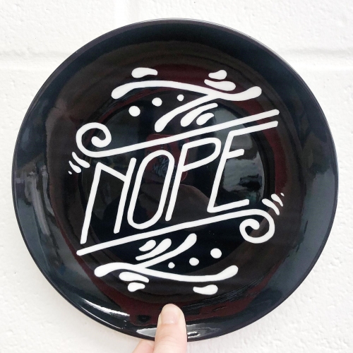 Nope Feminist Art Nouveau Ornate Hand Lettering Quote - ceramic dinner plate by A Rose Cast - Karen Murray