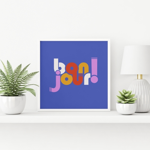 BON JOUR! FRENCH TYPOGRAPHY - A1 - A4 art print by Ania Wieclaw