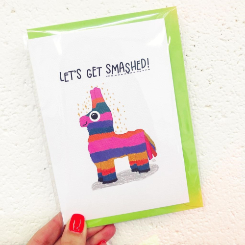 Let's Get Smashed! - funny greeting card by Leeann Walker