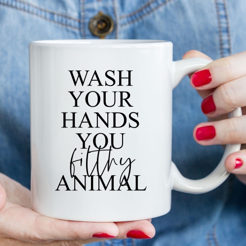 Wash your hands you filthy animal - unique mug by The 13 Prints