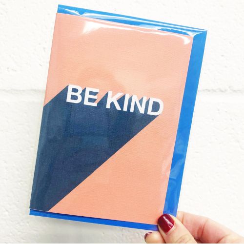 BE KIND - funny greeting card by Adam Regester