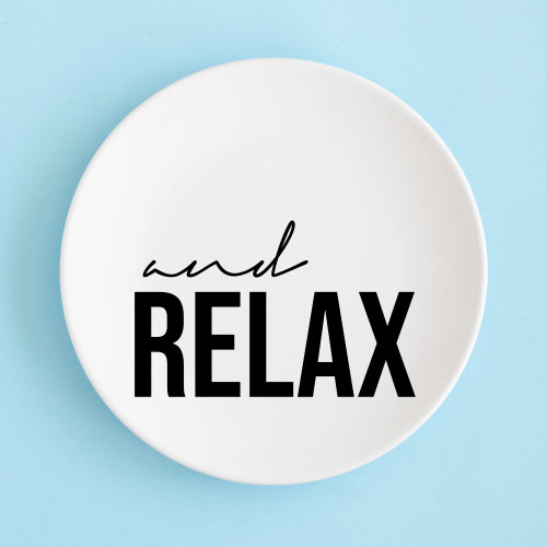 and Relax - ceramic dinner plate by Lilly Rose
