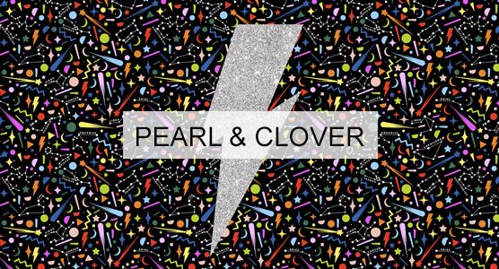 PEARL & CLOVER