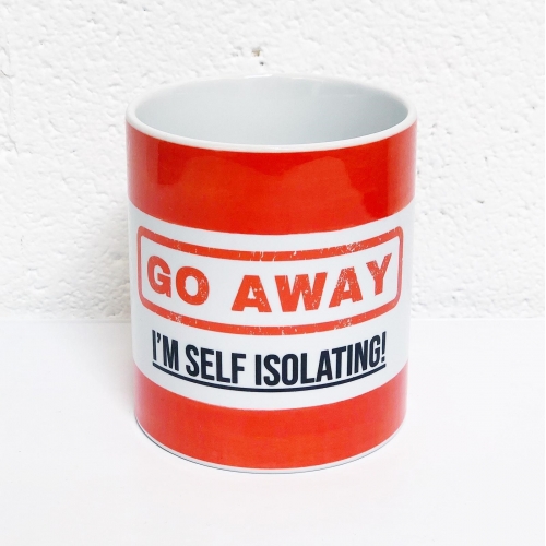 Go Away - I'm Self Isolating (red) - unique mug by Lilly Rose