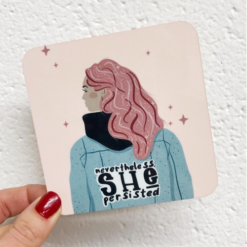 Nevertheless, She persisted - personalised beer coaster by Alice Palazon
