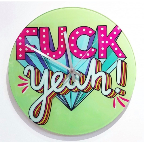 Fuck Yeah - quirky wall clock by Katie Ruby Miller