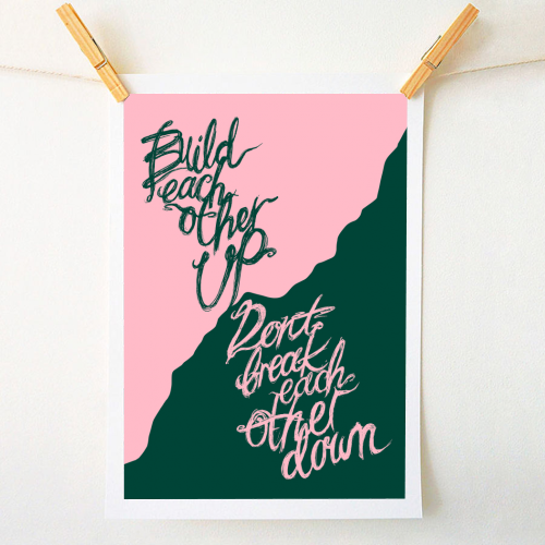 Build Don't Break - A1 - A4 art print by minniemorris art