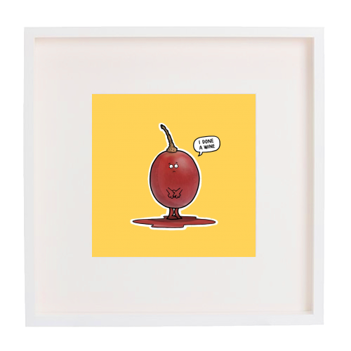 I Done a Wine - framed poster print by Carl Batterbee