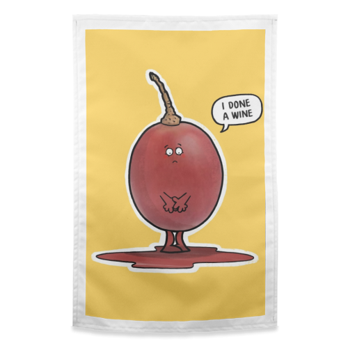 I Done a Wine - funny tea towel by Carl Batterbee
