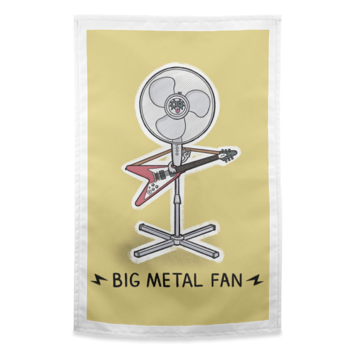 Big Metal Fan - funny tea towel by Carl Batterbee