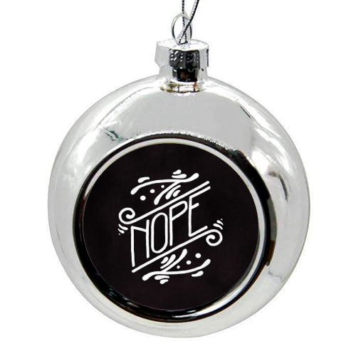Nope Feminist Art Nouveau Ornate Hand Lettering Quote - colourful christmas bauble by A Rose Cast - Karen Murray