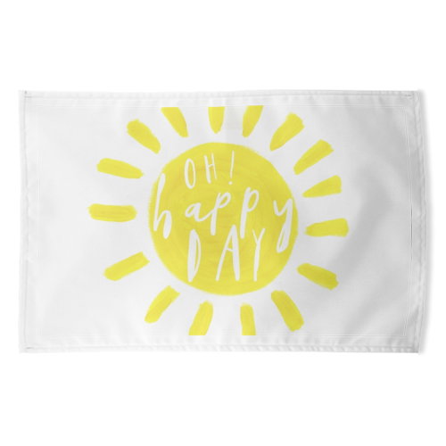 Oh happy day! - funny tea towel by Giddy Kipper