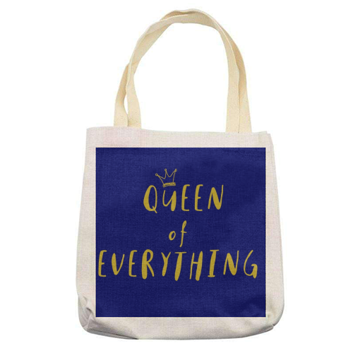Queen of Everything - printed tote bag by Giddy Kipper