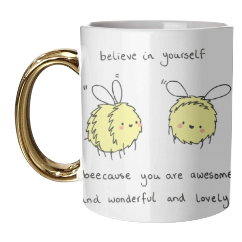 believe in yourself - unique mug by Ellie Bednall
