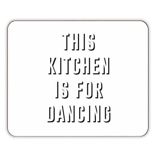 This Kitchen Is For Dancing - designer placemat by The 13 Prints