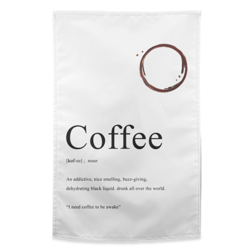 Coffee Definition - funny tea towel by The 13 Prints