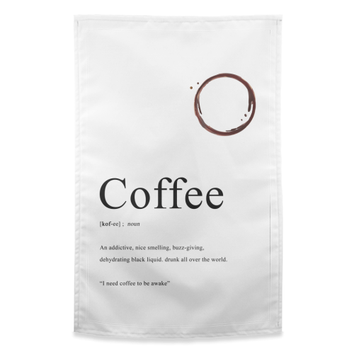 Coffee Definition - funny tea towel by The 13 Prints