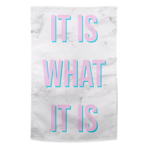 IT IS WHAT IT IS - funny tea towel by Lilly Rose