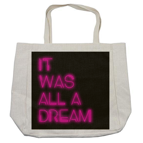 IT WAS ALL A DREAM - cool beach bag by Lilly Rose