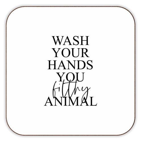 Wash your hands you filthy animal - personalised beer coaster by The 13 Prints