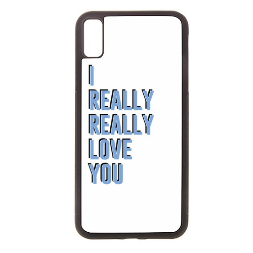 I really really love you - Stylish phone case by The 13 Prints