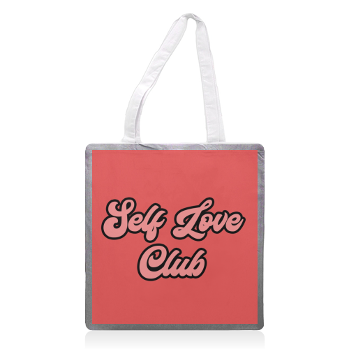 Self Love Club - printed tote bag by Sarah Talbot-Goldman