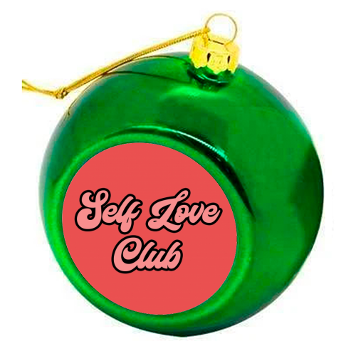 Self Love Club - colourful christmas bauble by Sarah Talbot-Goldman