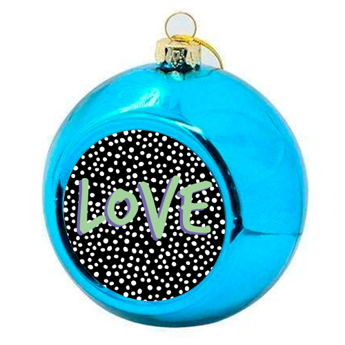 LOVE Print - colourful christmas bauble by The 13 Prints