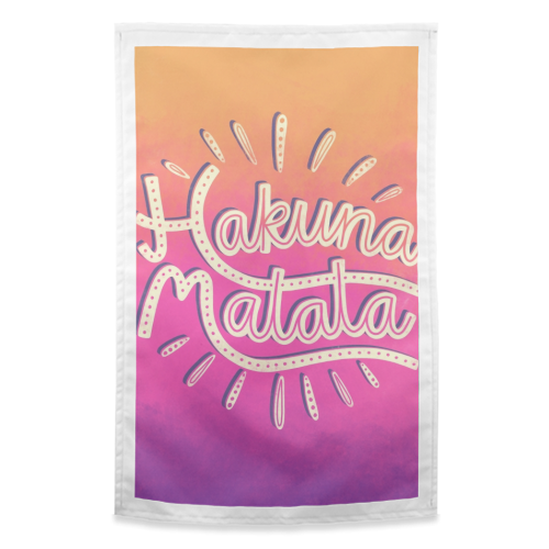 Hakuna Matata - funny tea towel by Katie Ruby Miller