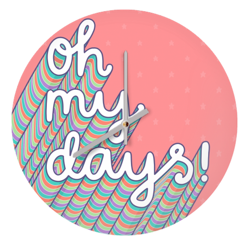 Oh My Days - quirky wall clock by Katie Ruby Miller