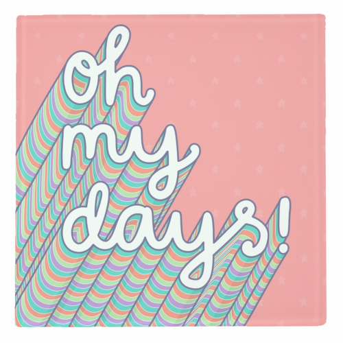Oh My Days - personalised beer coaster by Katie Ruby Miller