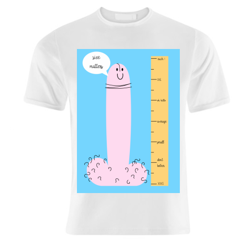 Size Matters - unique t shirt by Adam Regester