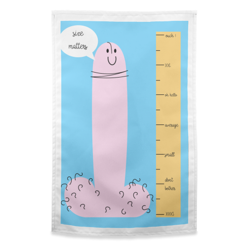 Size Matters - funny tea towel by Adam Regester