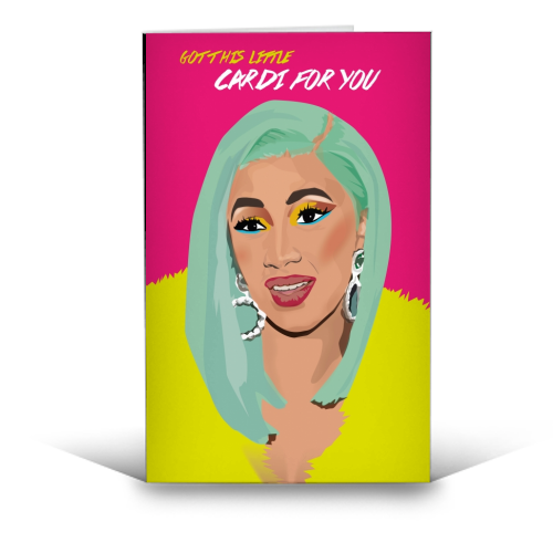 Cardi B - funny greeting card by SABI KOZ