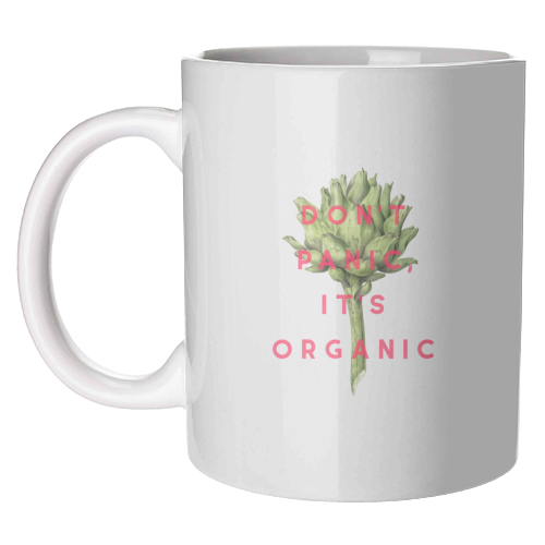Don't Panic It's Organic - unique mug by The 13 Prints