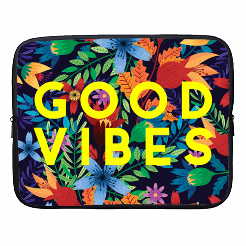 Good Vibes Flowers - designer laptop sleeve by The 13 Prints