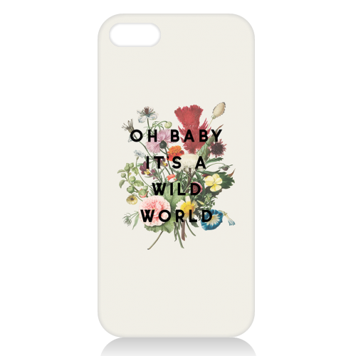 Oh Baby It's A Wild World - unique phone case by The 13 Prints