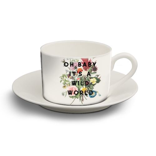 Oh Baby It's A Wild World - personalised cup and saucer by The 13 Prints