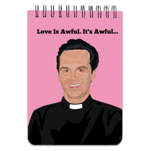 Fleabag - Hot Priest - Love is awful - designed notebook by SABI KOZ