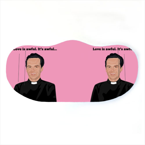 Fleabag - Hot Priest - Love is awful - face cover mask by SABI KOZ