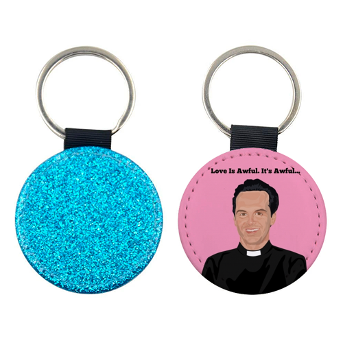 Fleabag - Hot Priest - Love is awful - personalised picture keyring by SABI KOZ