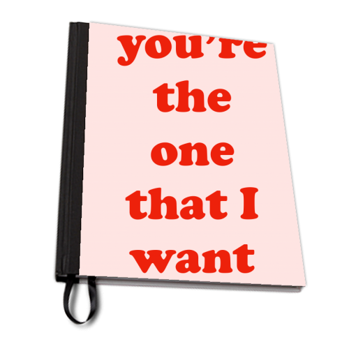 You're the one that I want - personalised A4, A5, A6 notebook by Adam Regester
