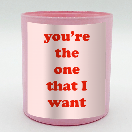 You're the one that I want - scented candle by Adam Regester