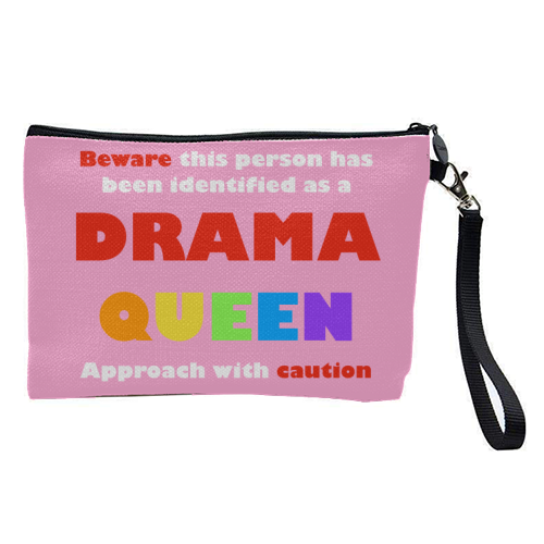 Caution Drama Queen - pretty makeup bag by Adam Regester