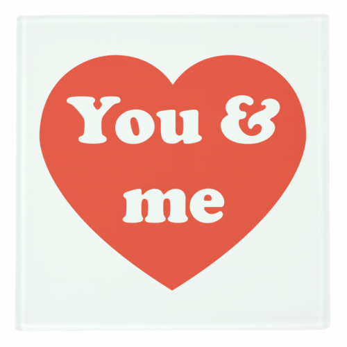 I Love You & Me - personalised beer coaster by Adam Regester