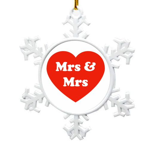 Mrs & Mrs - snowflake decoration by Adam Regester