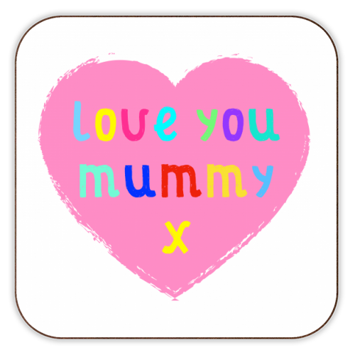 Love You Mummy - personalised beer coaster by Adam Regester