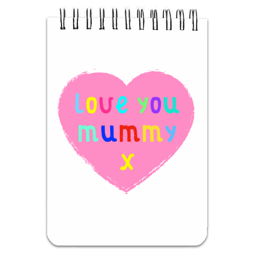 Love You Mummy - personalised A4, A5, A6 notebook by Adam Regester