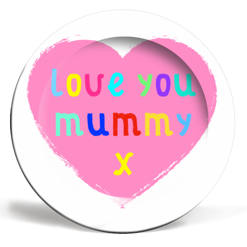 Love You Mummy - ceramic dinner plate by Adam Regester